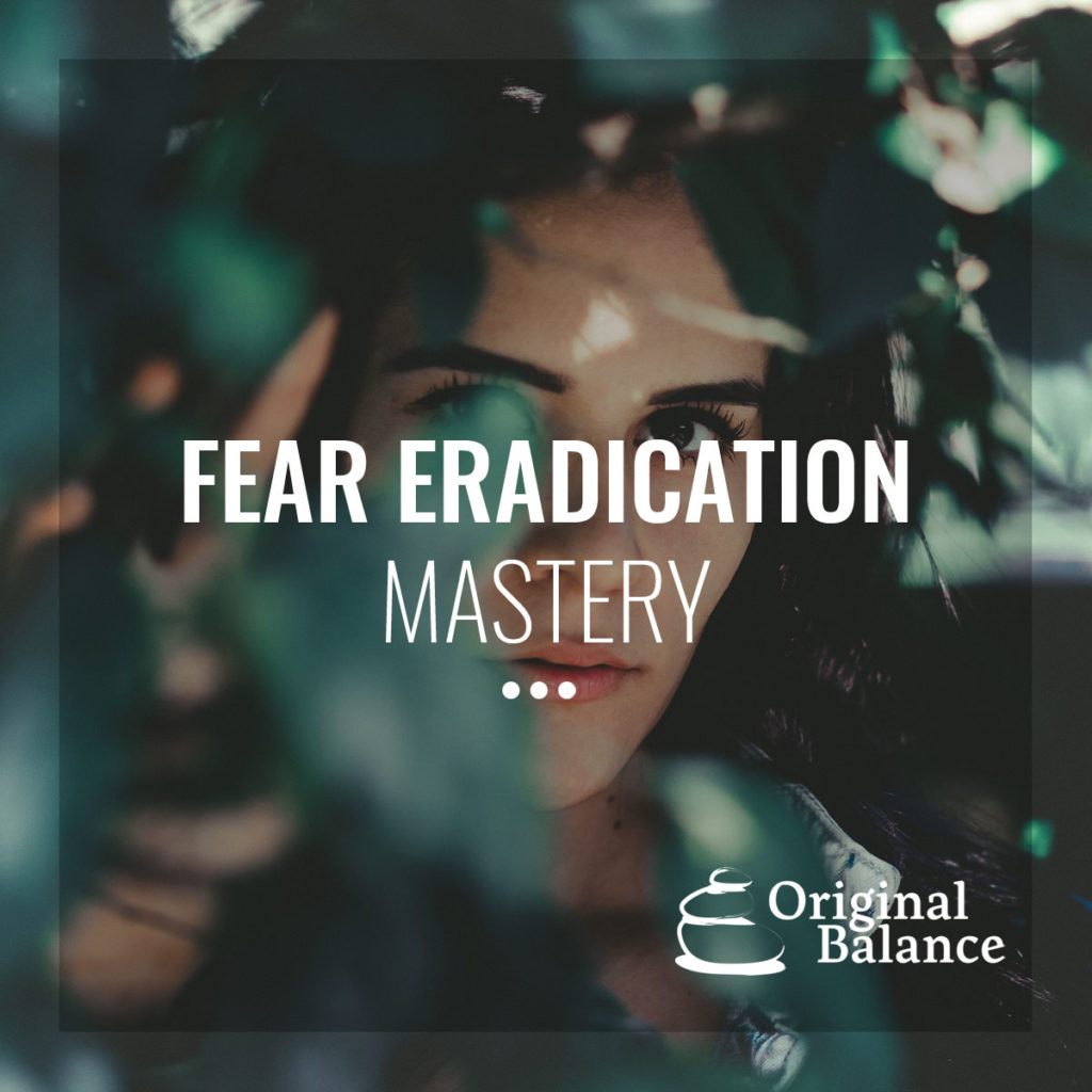 Fear-Eradication-Mastery-Course