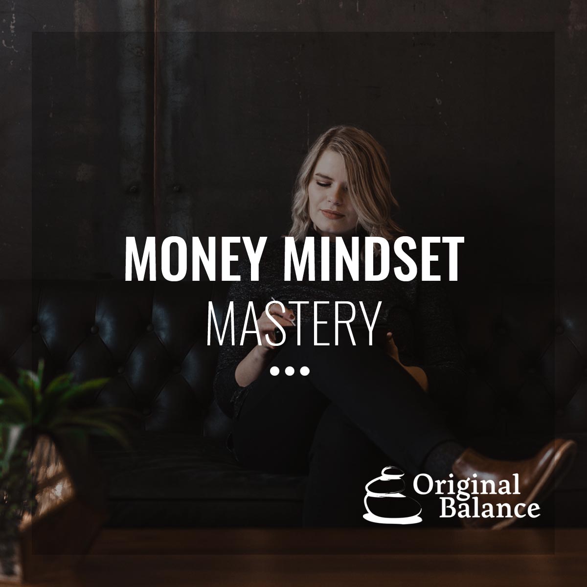 money mindset